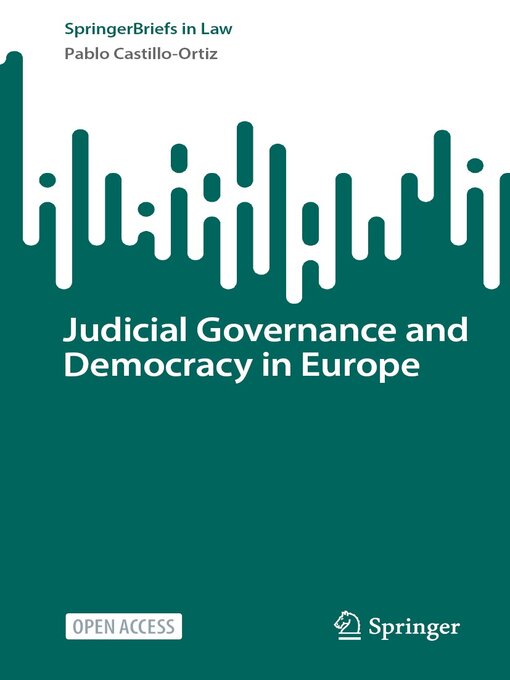 Title details for Judicial Governance and Democracy in Europe by Pablo Castillo-Ortiz - Available